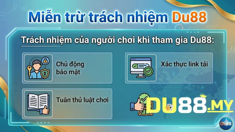 Trách nhiệm của người chơi khi tham gia Du88
